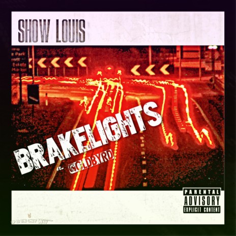 Brakelights (feat. Goldbyrd)