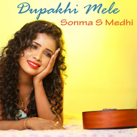 Dupakhi Mele | Boomplay Music