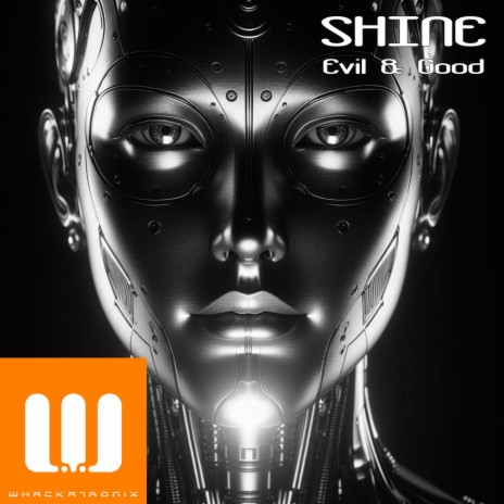 Shine (Evil & Good)