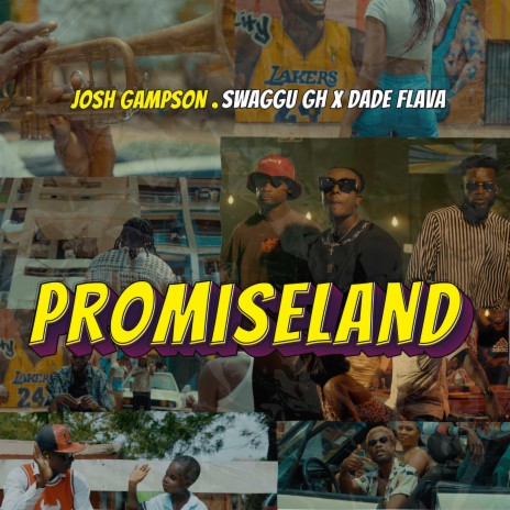 Promiseland ft. Swaggu Gh & Dade Flava