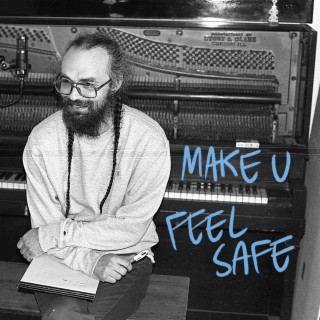 Make U Feel Safe