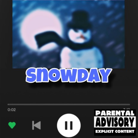 Snowday ft. Jjdajet | Boomplay Music