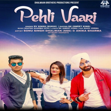 Pehli Vaari | Boomplay Music