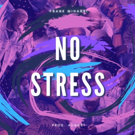 No Stress | Boomplay Music