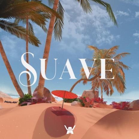 Suave | Boomplay Music