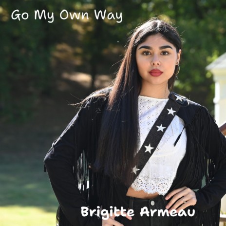 Go My Own Way | Boomplay Music
