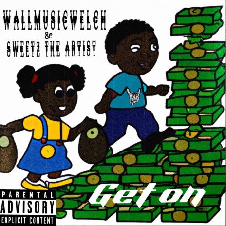 Get On ft. Sweetz The Artist | Boomplay Music