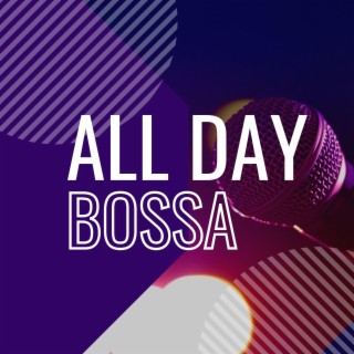 All Day Bossa