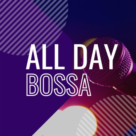 Living the Bossa Life | Boomplay Music