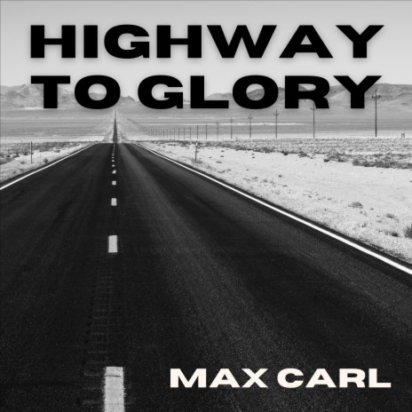 Highway to Glory | Boomplay Music