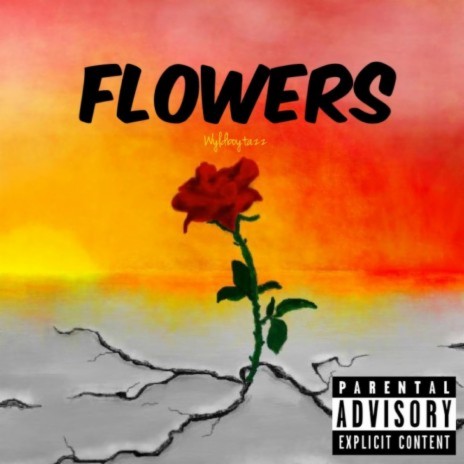 Flowers | Boomplay Music