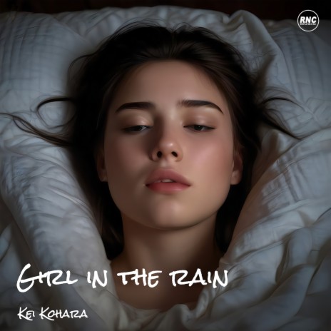 Girl In The Rain | Boomplay Music