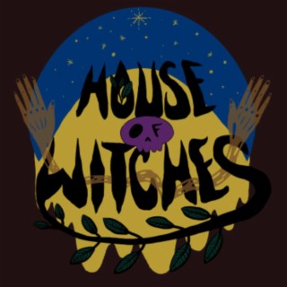 House of Witches