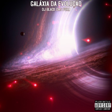 Slide Buraco Negro - Galáxia da Evolução | Boomplay Music