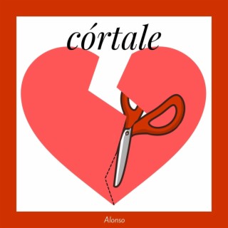 Córtale