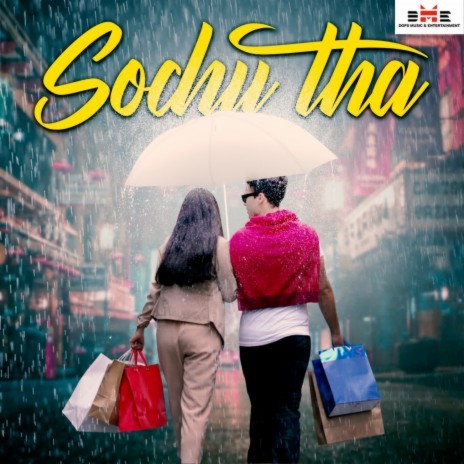 Sochu Tha Ft.Ankur Paitasiya ft. Sneha Gautam | Boomplay Music