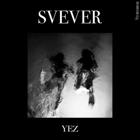 Svever (Storebror 2023) | Boomplay Music