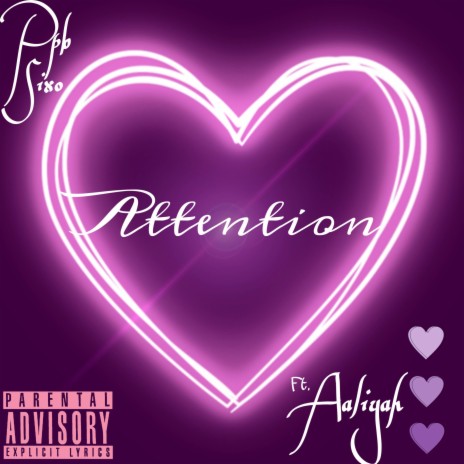 Attention ft. Aaliyah Melendez | Boomplay Music