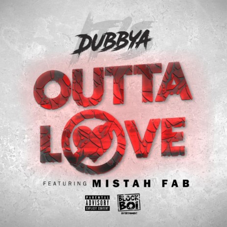 Outta Love ft. Mistah F.A.B. | Boomplay Music
