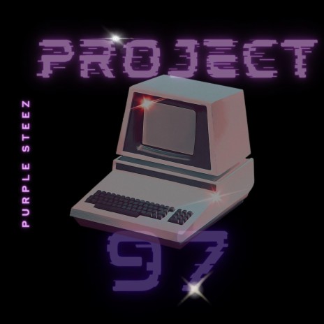 Project 97 | Boomplay Music