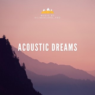 Acoustic Dreams