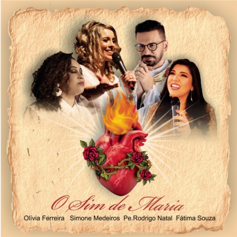 O Sim de Maria (Acústico) ft. Olivia Ferreira, Padre Rodrigo Natal & Fátima Souza