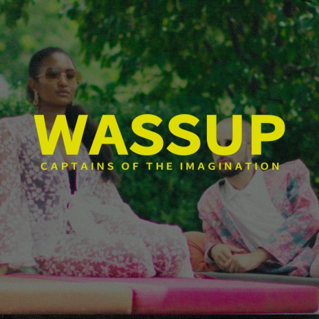 Wassup (Radio Edit) ft. Evita Koné, Imagine & Dr Koul | Boomplay Music