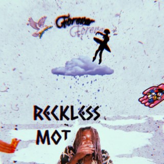 RECKLESS FOREVER