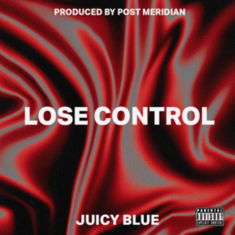 Lose Control ft. Post Meridian