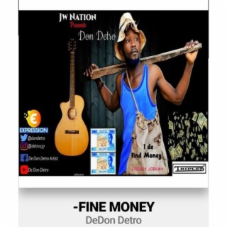 Don Detro (Fine Money) lyrics | Boomplay Music