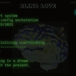 Blind Love (Instrumental)