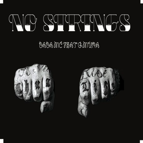 No strings ft. G.mura | Boomplay Music