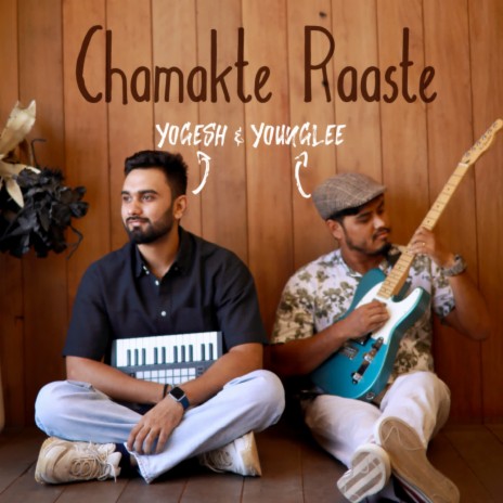 Chamakte Raaste ft. YoungLee | Boomplay Music