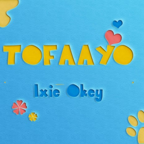 Tofaayo | Boomplay Music