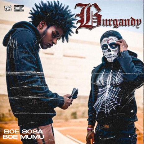 Burgandy ft. BOE Sosa | Boomplay Music