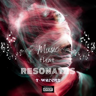 Music That Resonates