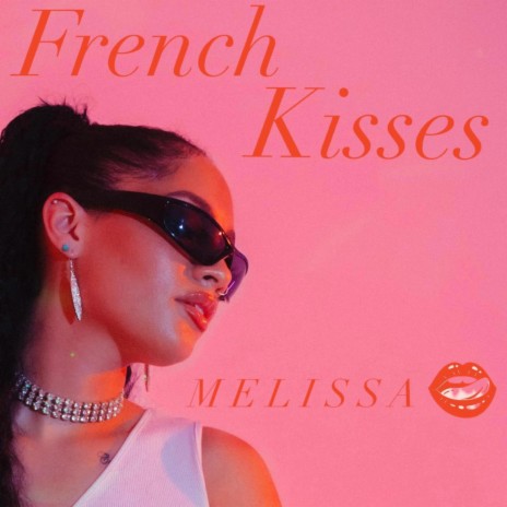French Kisses | Boomplay Music