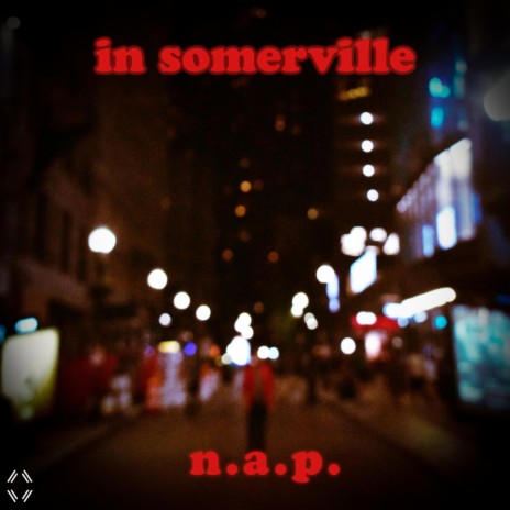 In Somerville | Boomplay Music