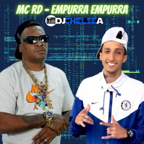 Empurra Empurra ft. Mc Rd | Boomplay Music