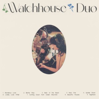 Watchhouse (Duo)