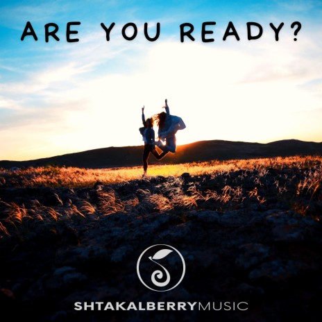 Are You Ready | Boomplay Music