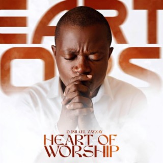 Heart Of Worship
