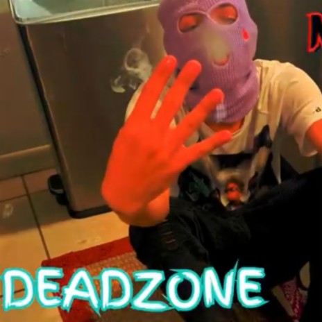 Deadzone | Boomplay Music