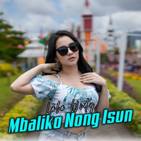 Mbaliko Nong Isun | Boomplay Music