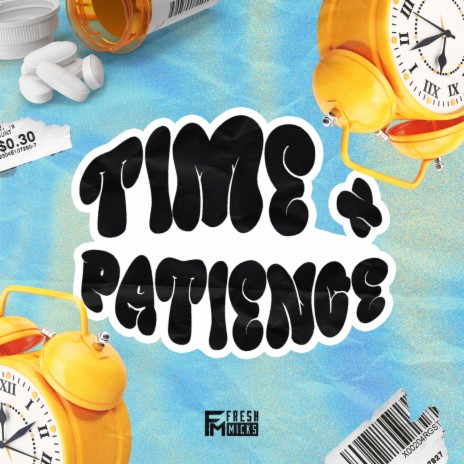 Time + Patience