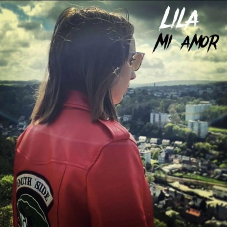 Lila - Mi amor | Boomplay Music