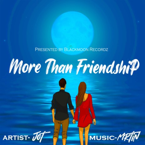 More than Friendship | Boomplay Music