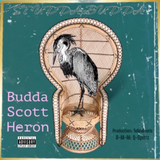 Budda Scott Heron