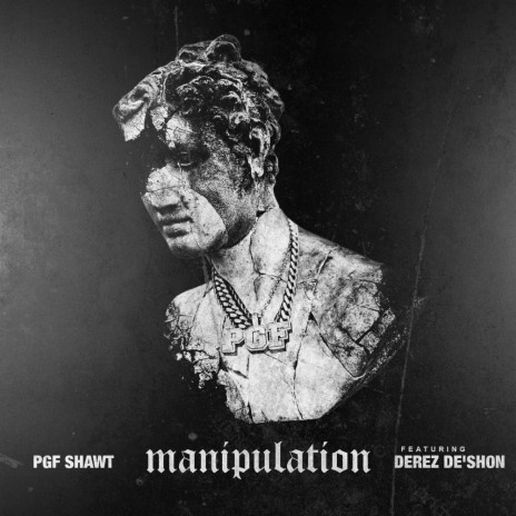 Manipulation (feat. Derez Deshon) | Boomplay Music