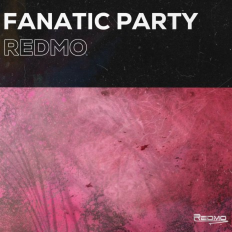 Fanatic Party | Boomplay Music